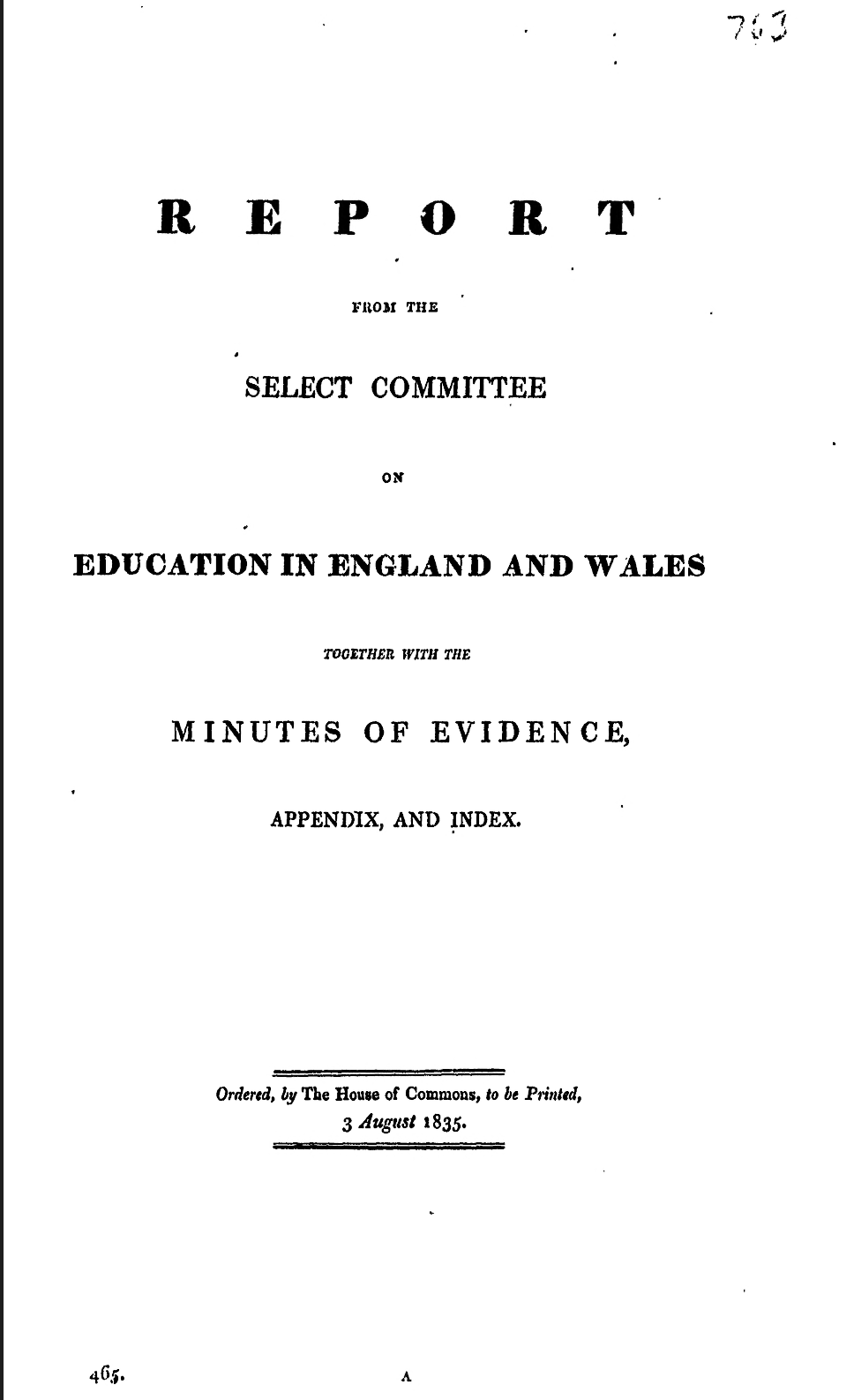 Report from the Select Committee on Education in England and Wales VII 1835