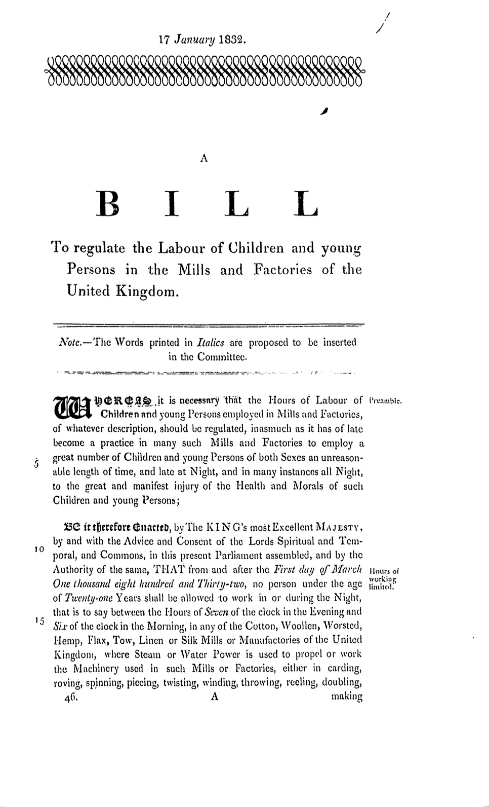 A BILL To regulate the Labour of Children and young Persons in the Mills and Factories of the United Kingdom.