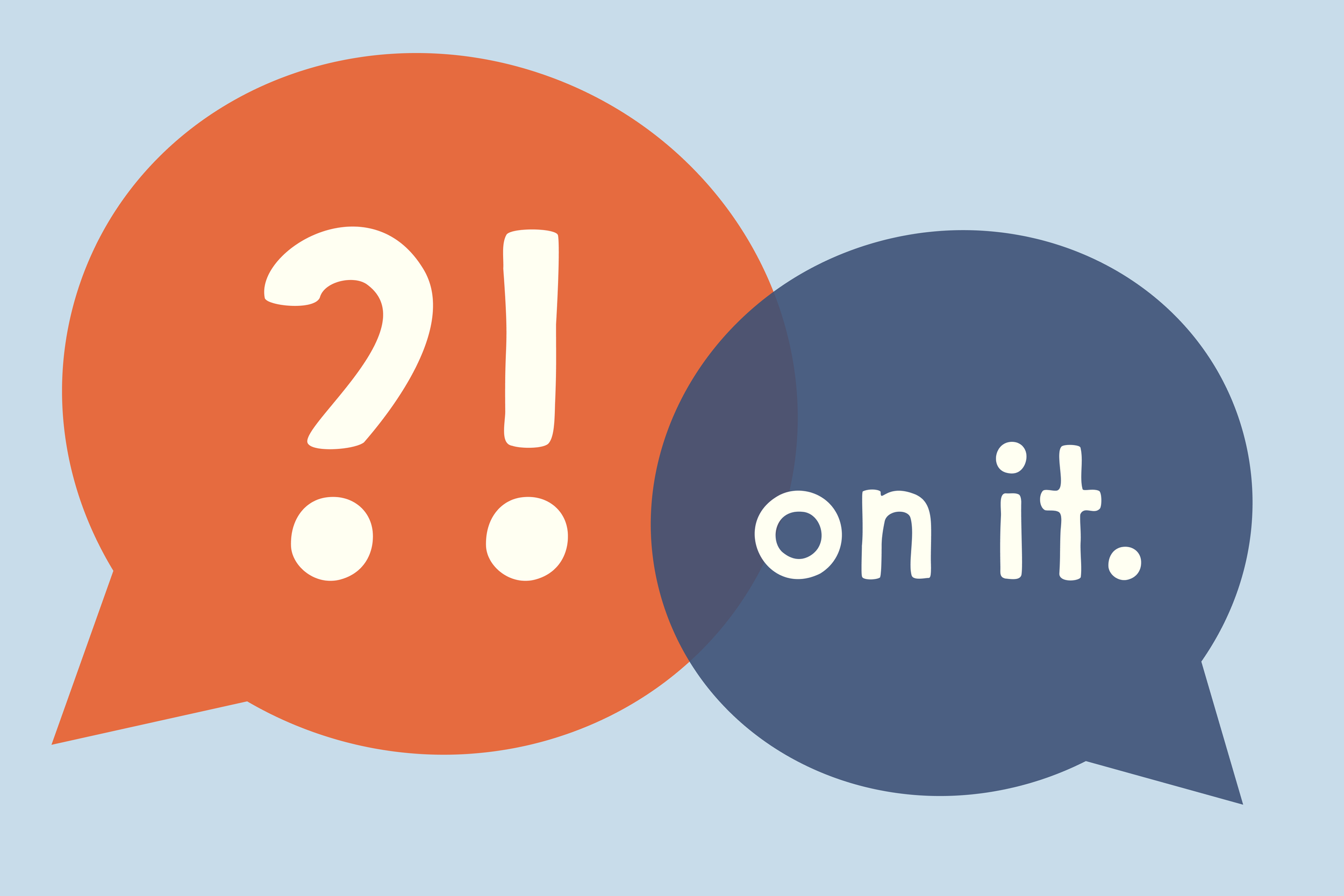 Two message bubbles depicting a question and a confident response.