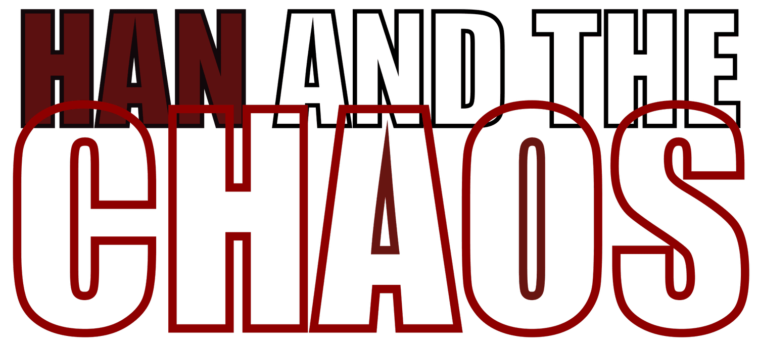 HAN AND THE CHAOS