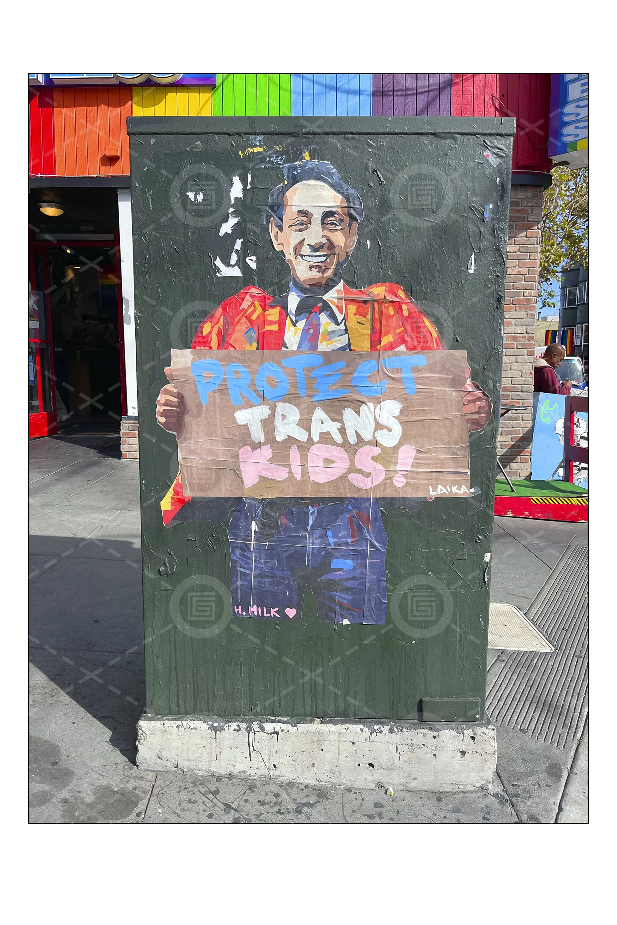 Harvey Milk. Protect Trans Kids by Laika. Castro Street. SF. 2026