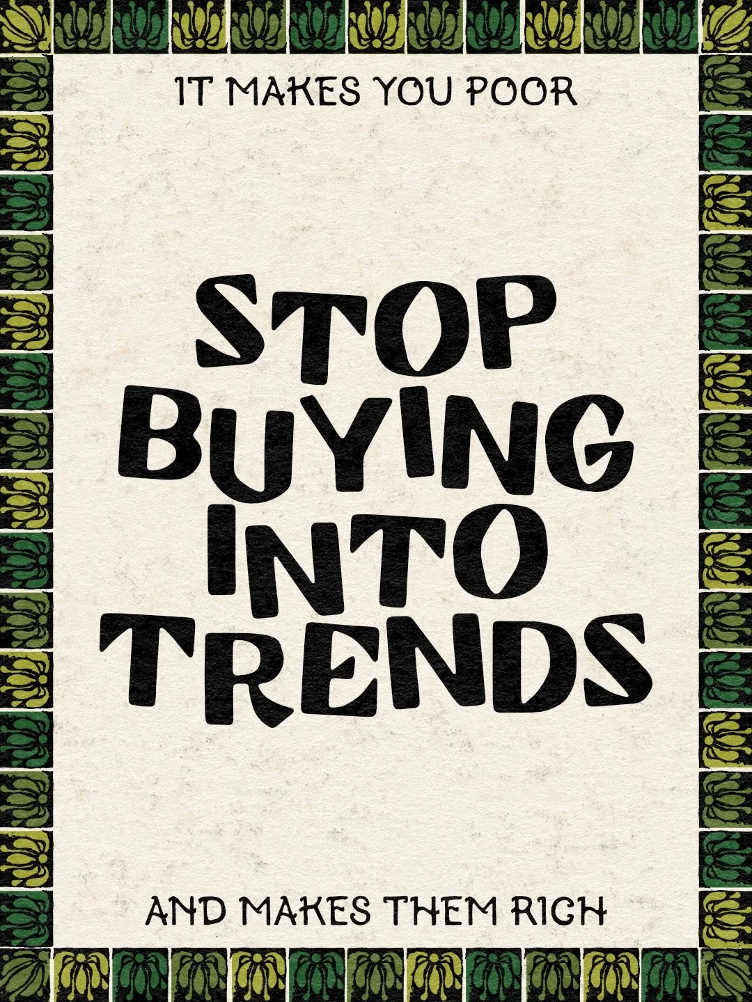 Hey, it&rsquo;s all made up! :-D

#graphicdesign #fuckfastfashion #fucktiktok #fuckcapitalism