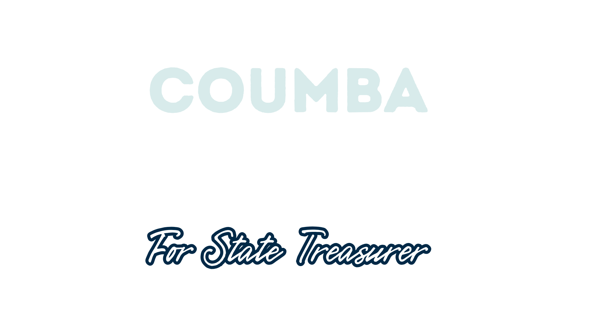 Logo for Coumba Kebe for State Treasurer featuring black background, large white and light blue text, and cursive slogan.