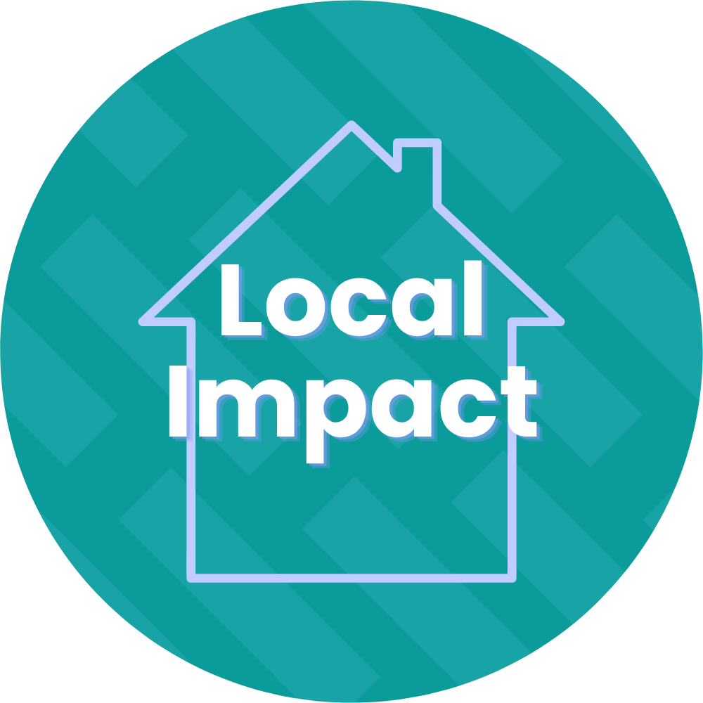 A teal circular badge with a house outline and the words "Local Impact" written inside.