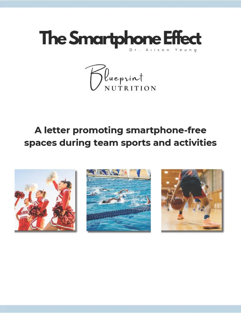 Cover page of a document titled 'The Smartphone Effect' with a subtitle 'Blueprint Nutrition'. The page includes a subtitle 'A letter promoting smartphone-free spaces during team sports and activities' and features three images: cheerleaders, a swimming competition, and a basketball player on a court.