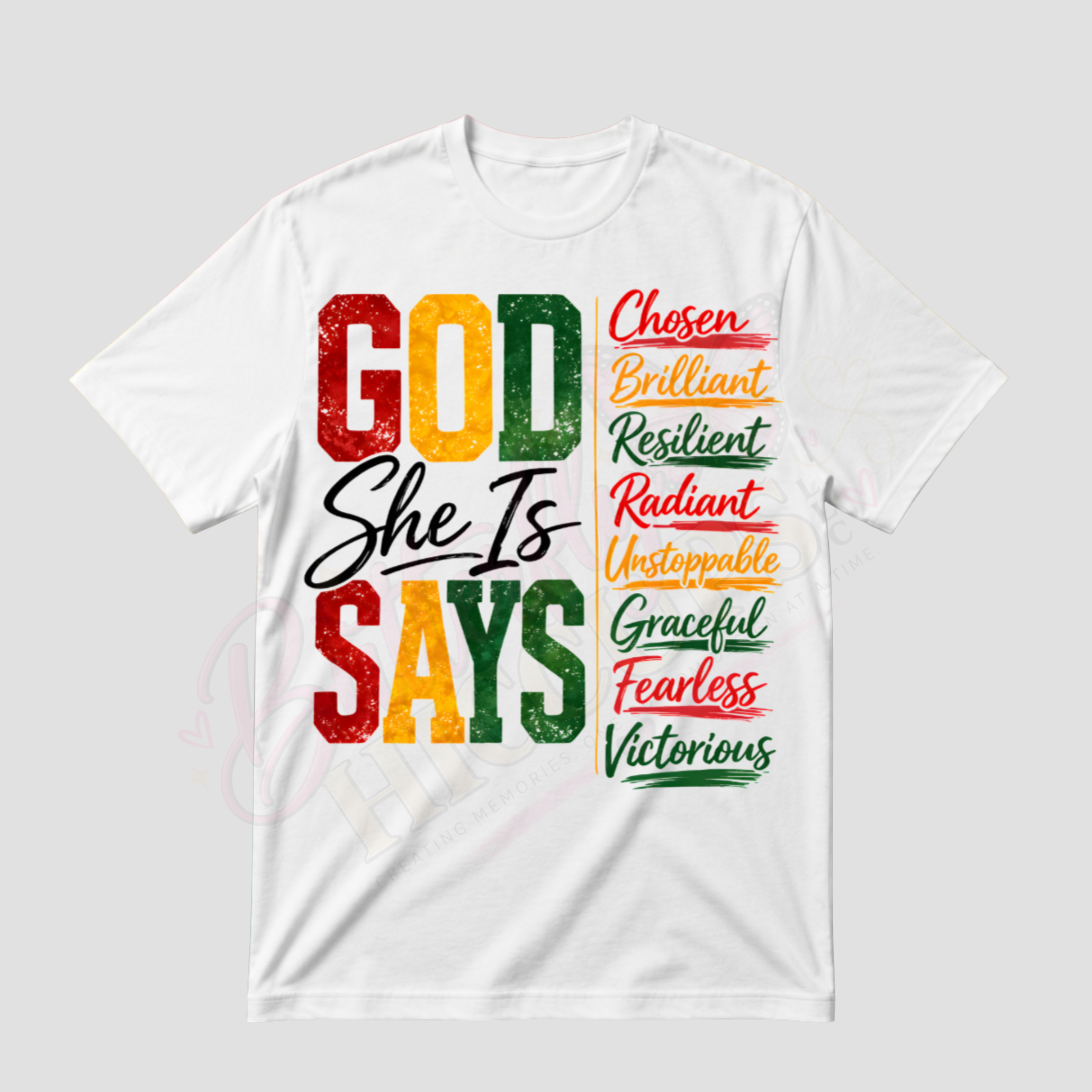'God Says She Is' Affirmation T-Shirt
