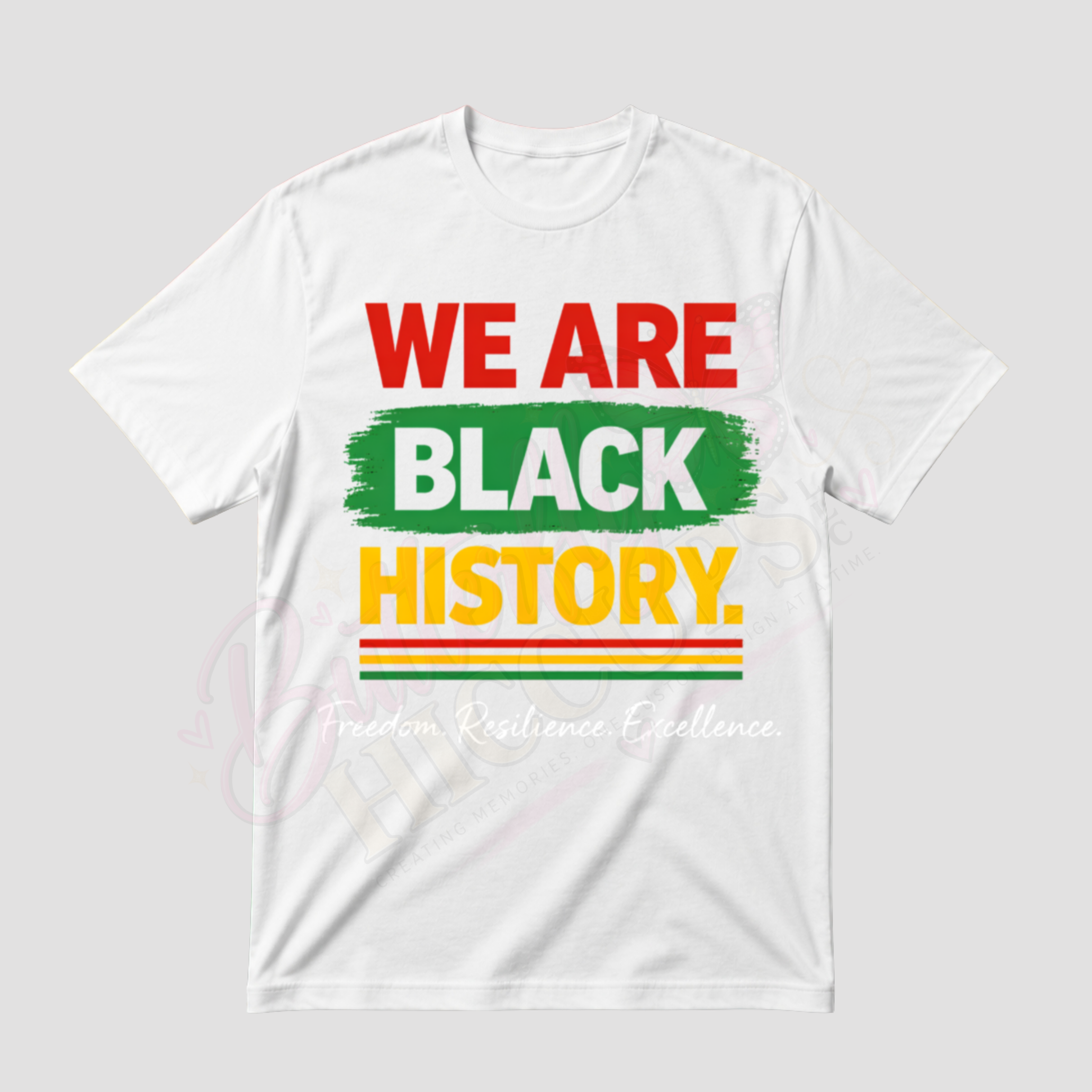 'We Are Black History' T-Shirt