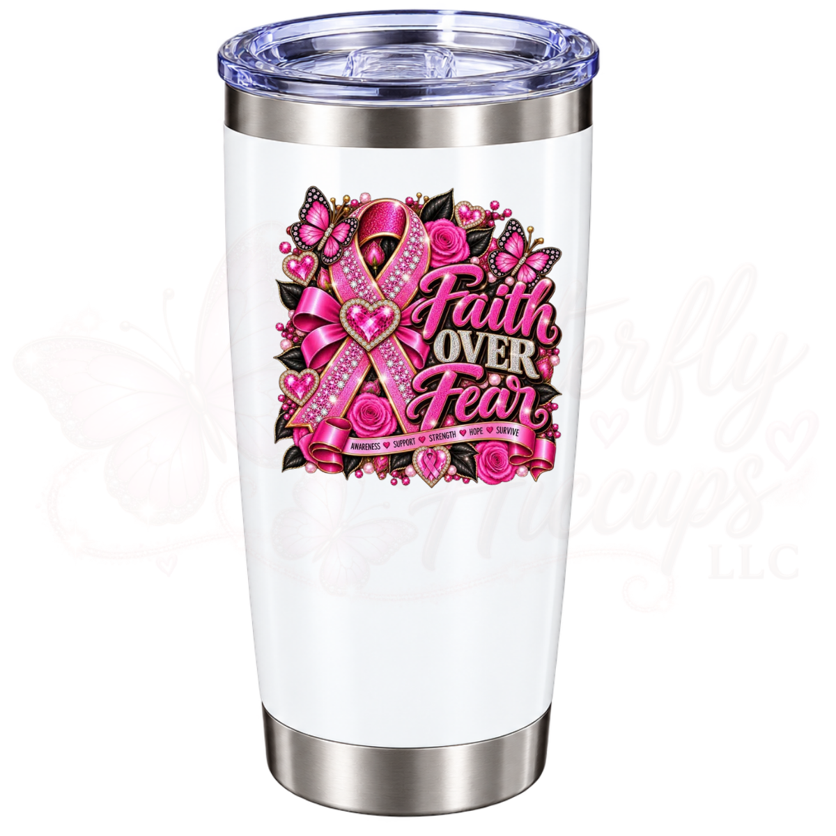 Faith Over Fear – Jeweled Pink Ribbon & Butterfly Breast Cancer Awareness 20 oz Stainless Steel Tumbler