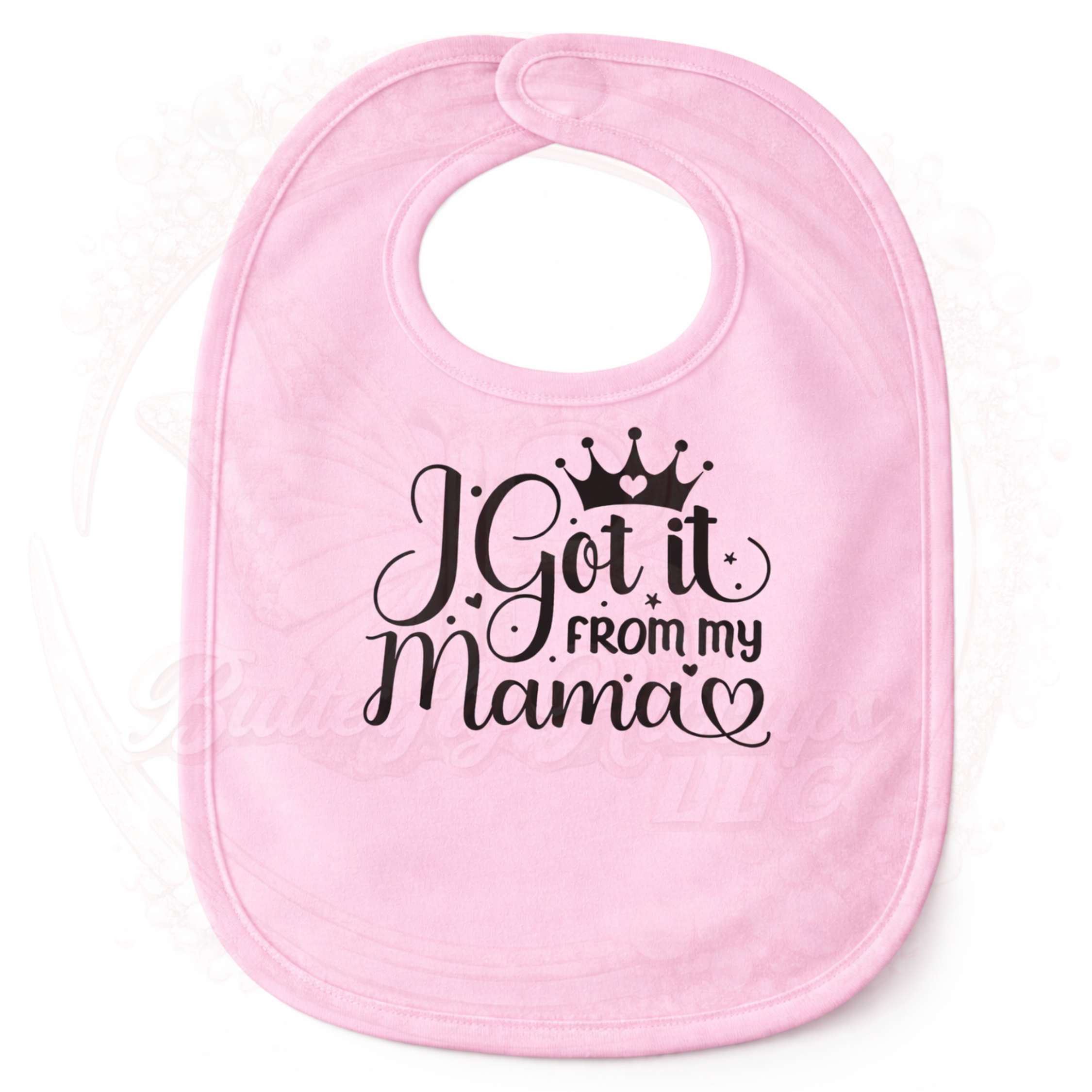 "I Got It from My Mama" Baby Bib