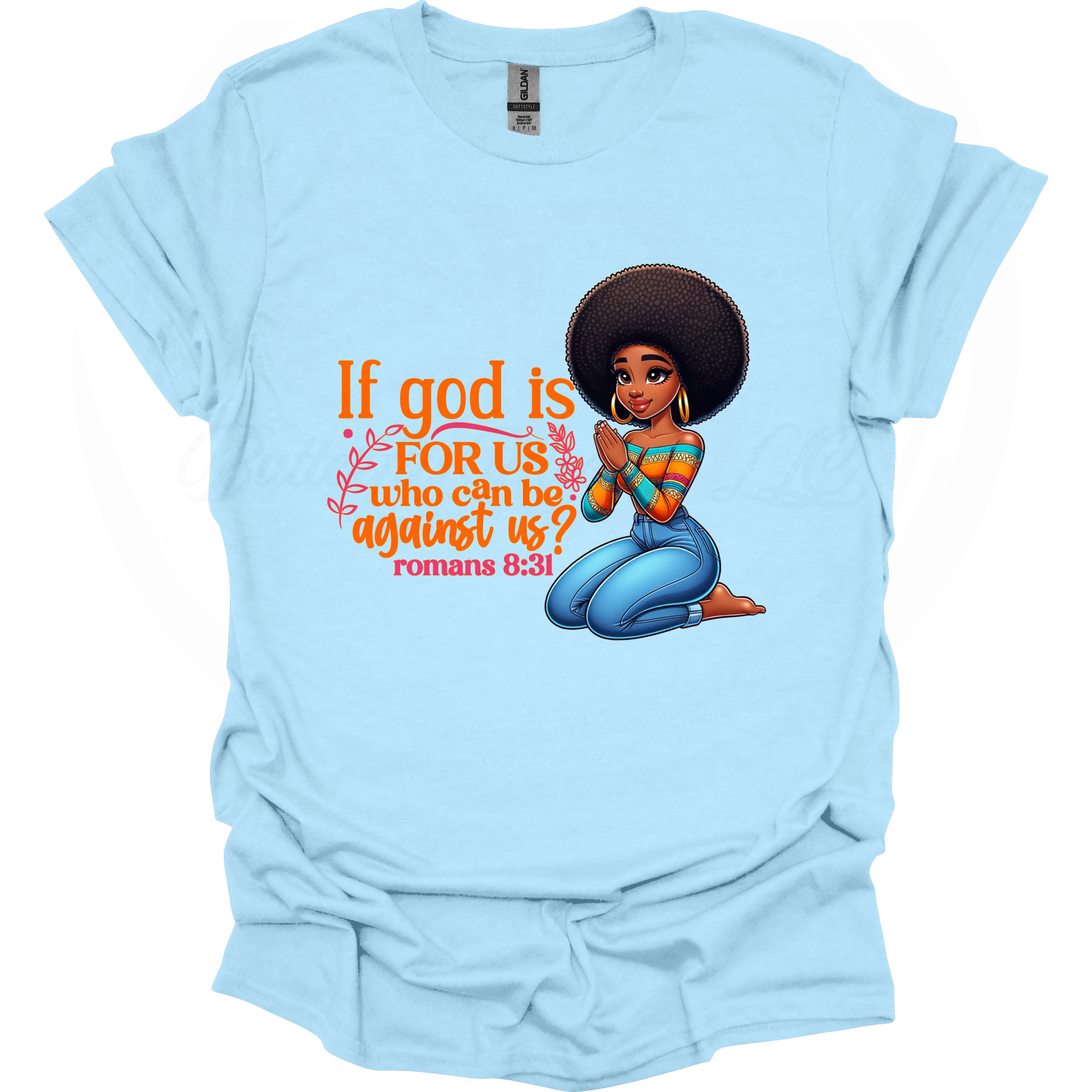 Inspirational Romans 8:31 T-Shirt