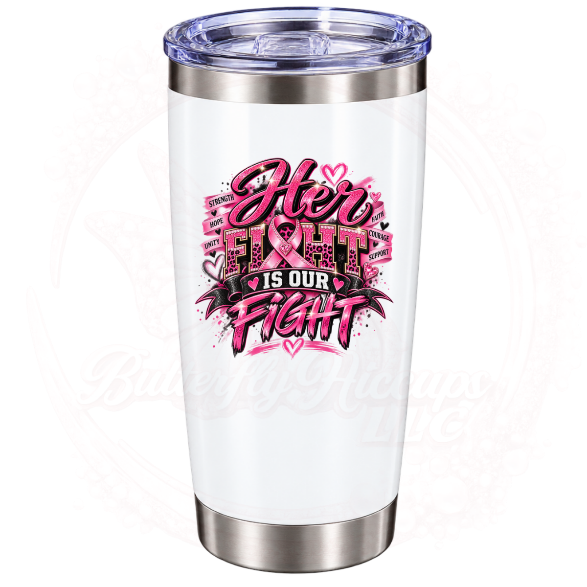 Her Fight Is Our Fight – Pink Ribbon, Strength & Unity Breast Cancer Awareness Tumbler