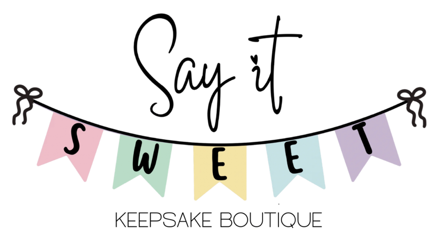 Say it Sweet 