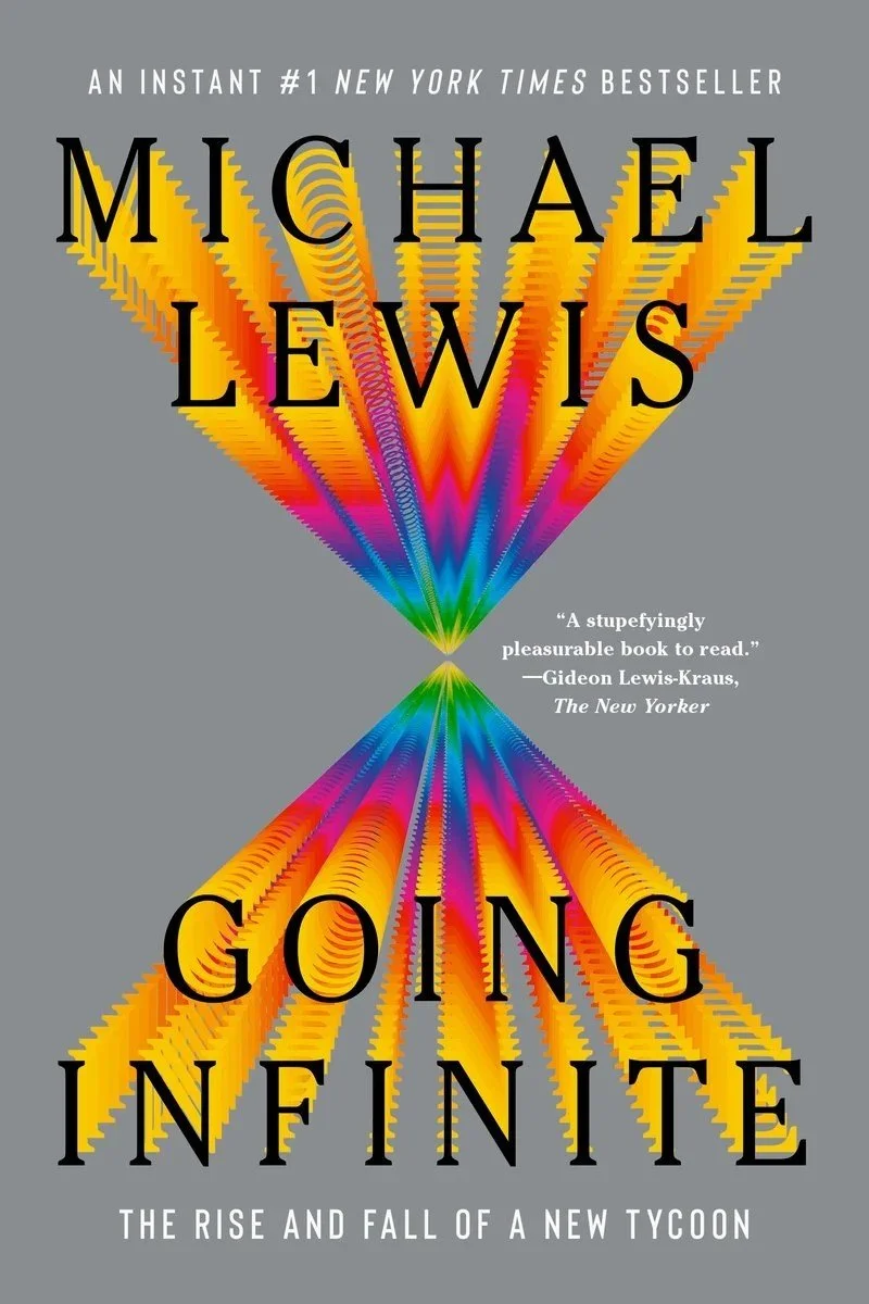 Book cover for "Going Infinite" by Michael Lewis showing a colorful, pixelated hourglass against gray background.