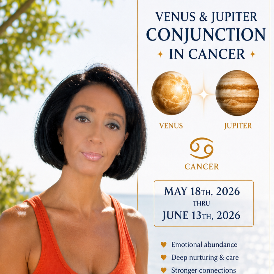 An informational poster about Venus and Jupiter in conjunction in cancer, with astrological symbols and dates from May 18th, 2026 to June 13th, 2026. Features a woman with short black hair wearing an orange tank top, with a background of trees and water.