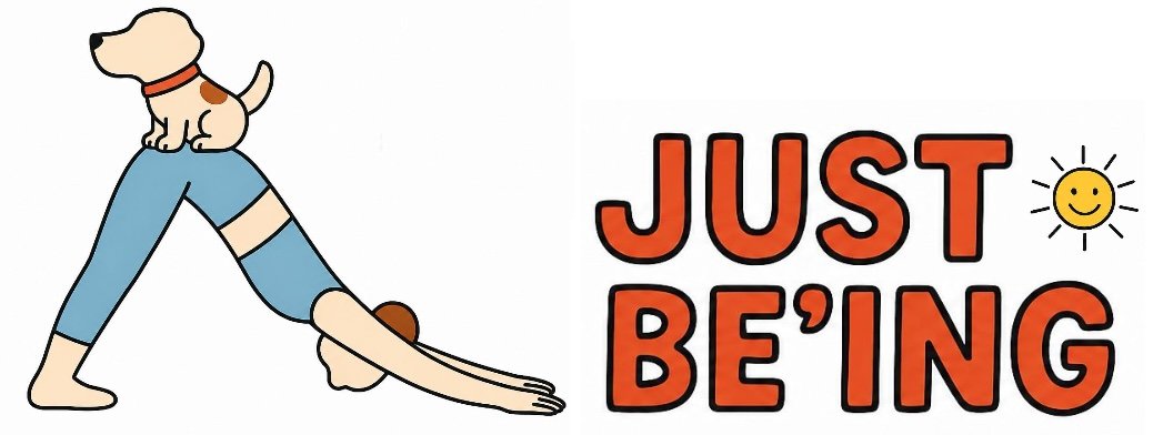 JUST BE'ING℠