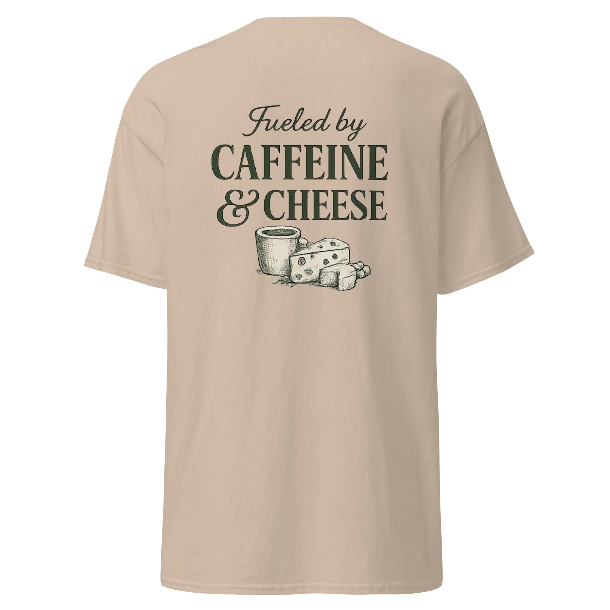 Fueled by Caffeine & Cheese T-Shirt