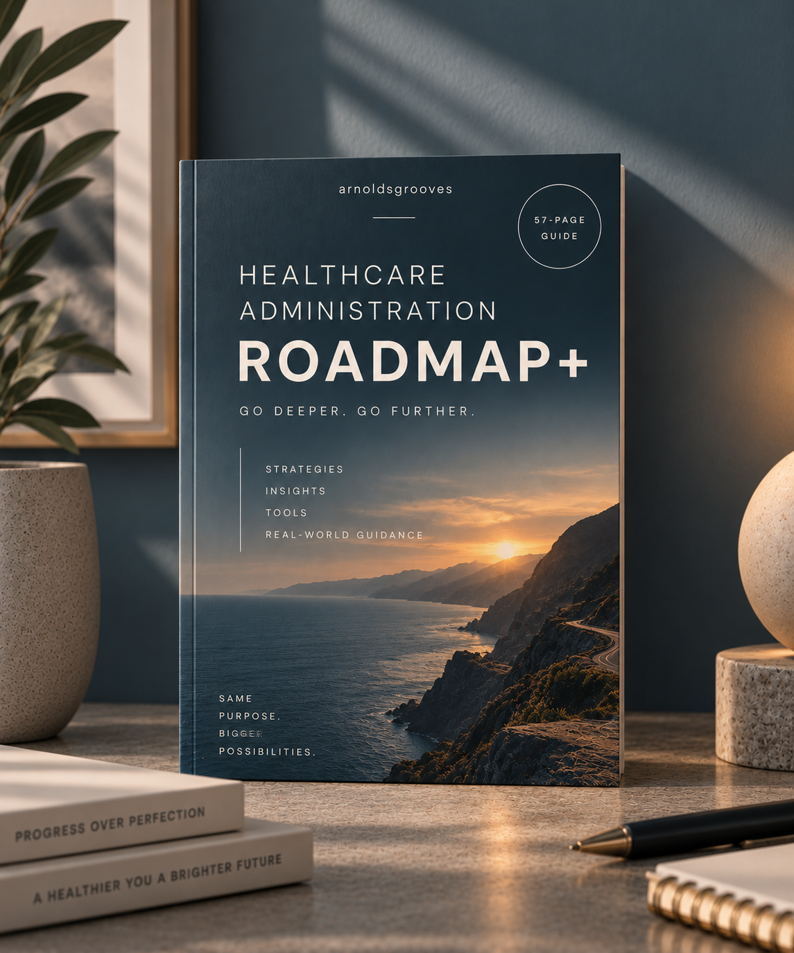 Healthcare Administration Roadmap+