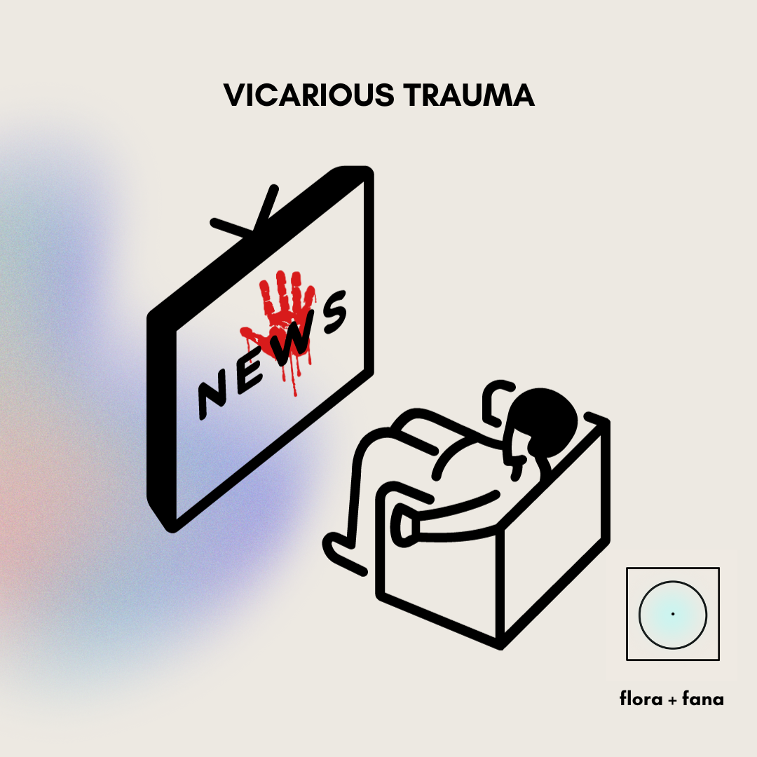 Vicarious Trauma