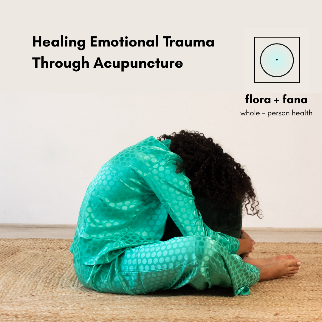 Healing Emotional Trauma Through Acupuncture