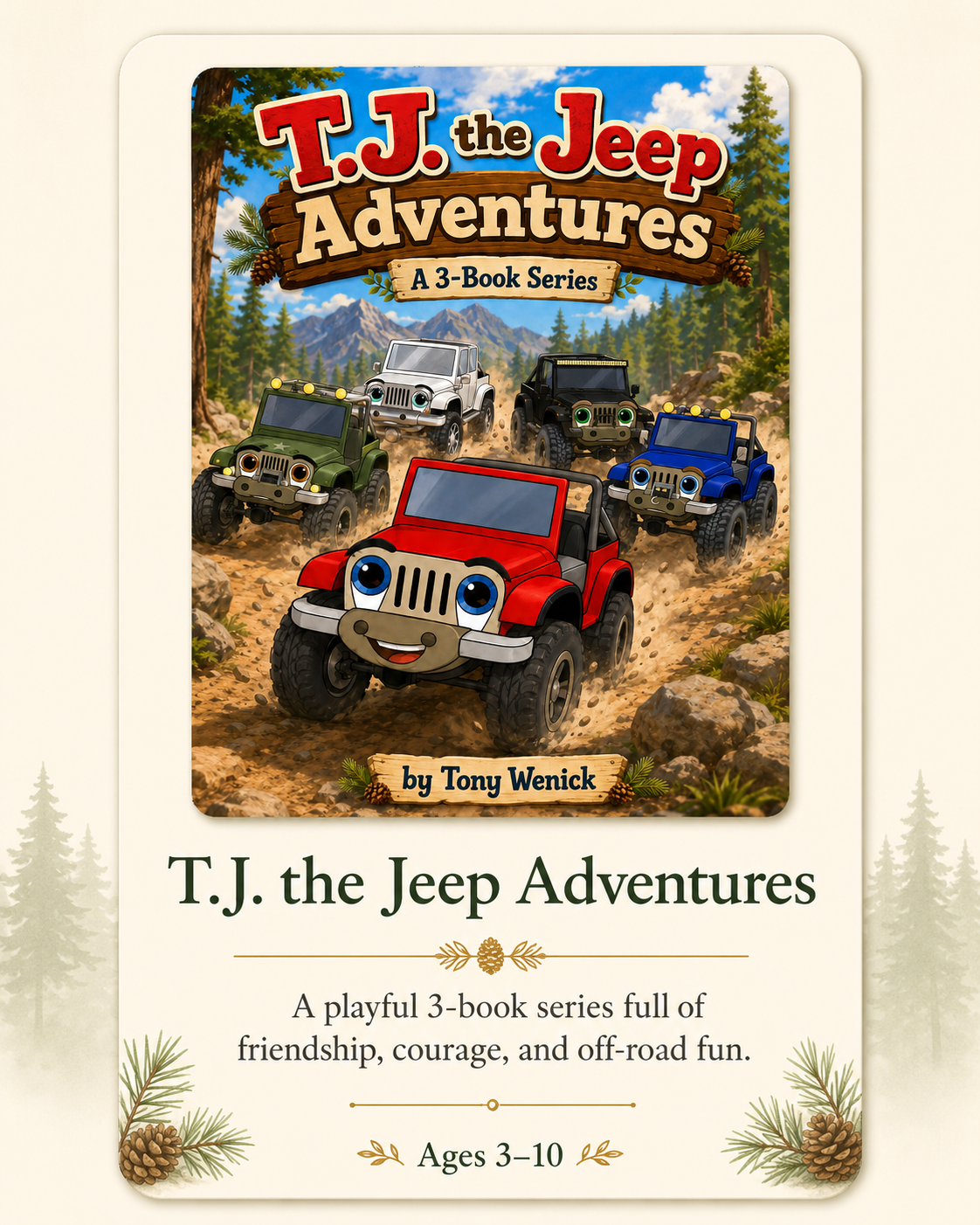 Book cover for 'T.J. the Jeep Adventures' showing animated jeeps on a rugged trail in a forest with mountains in the background.