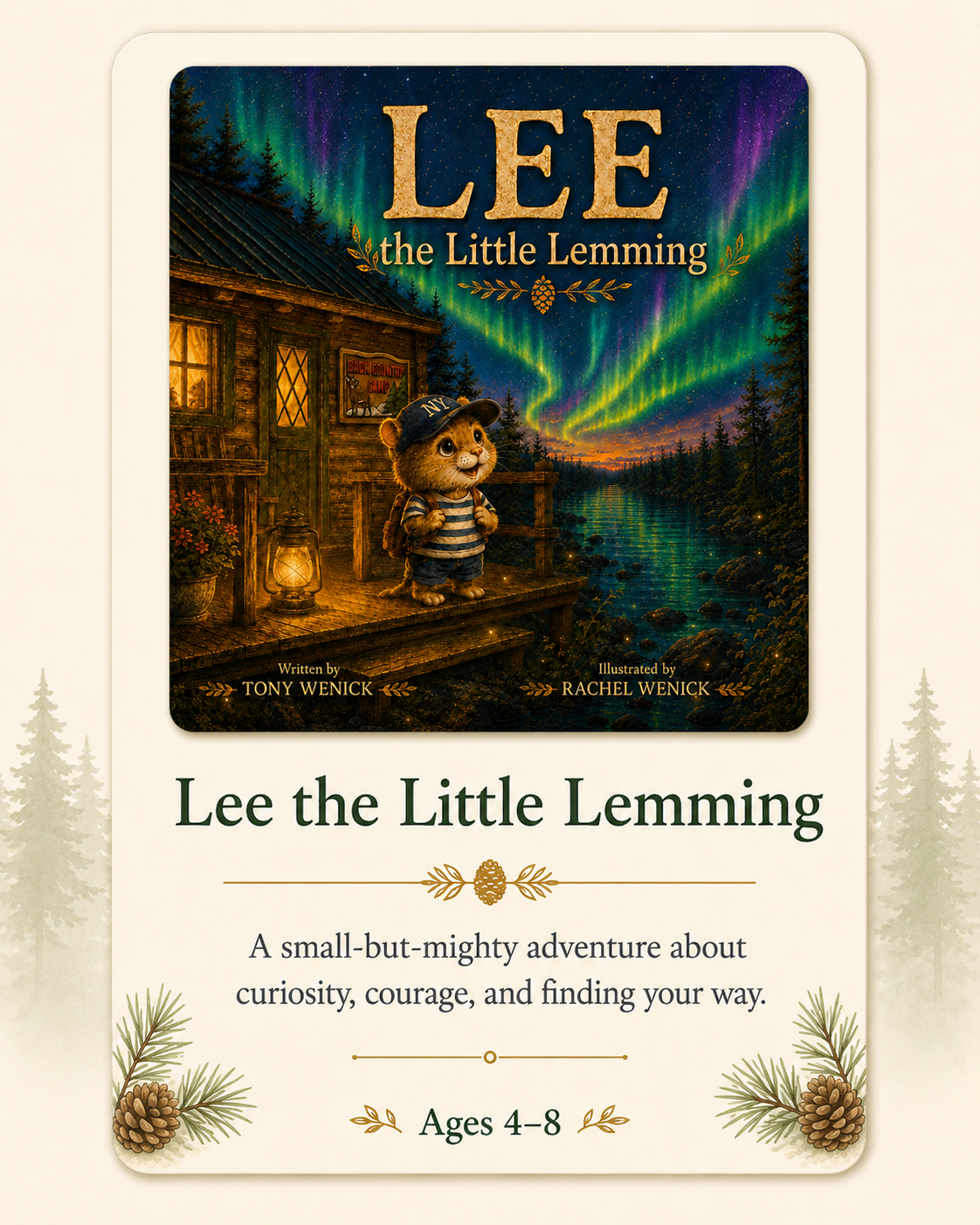 Book cover of 'Lee the Little Lemming', featuring an illustrated little lemming in a striped shirt and backpack standing on a wooden porch of a cabin, with a backdrop of a river and the Northern Lights in the night sky.
