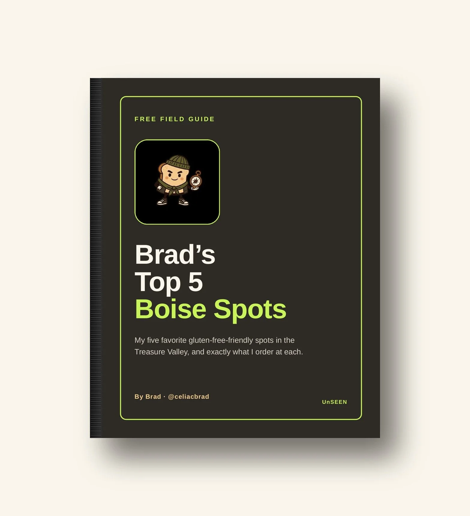 Cover page of a guide titled 'Brad's Top 5 Boise Spots' with a cartoon character dressed as an explorer holding a compass, and text indicating it's a free field guide to gluten-free-friendly spots in Treasure Valley.
