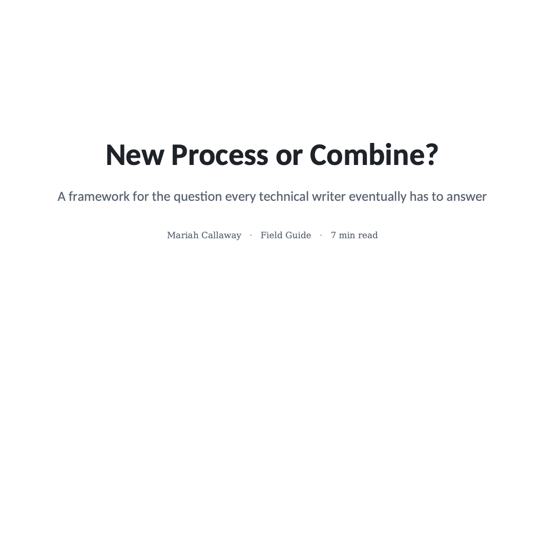 New Process or Combine?
