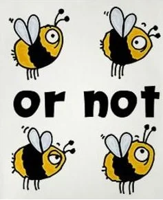 two bee or not.JPG