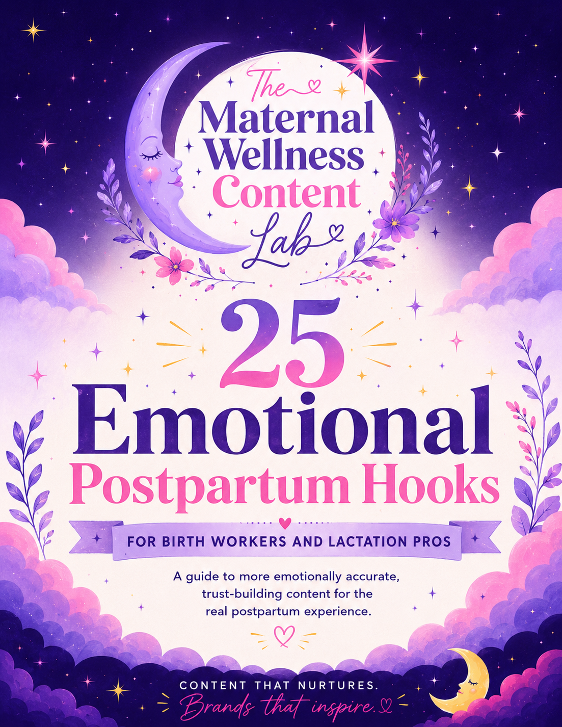 25 Emotional Postpartum Hooks for Birth Workers and Lactation Pros