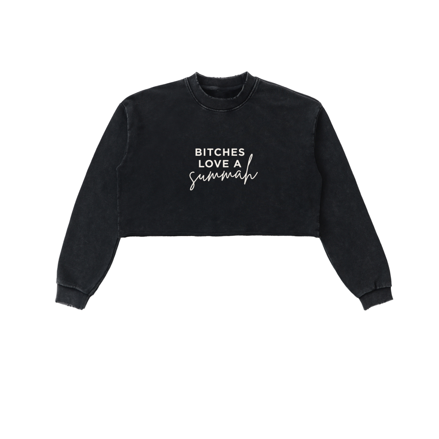 Bitches Love A Summah Crop Sweatshirt