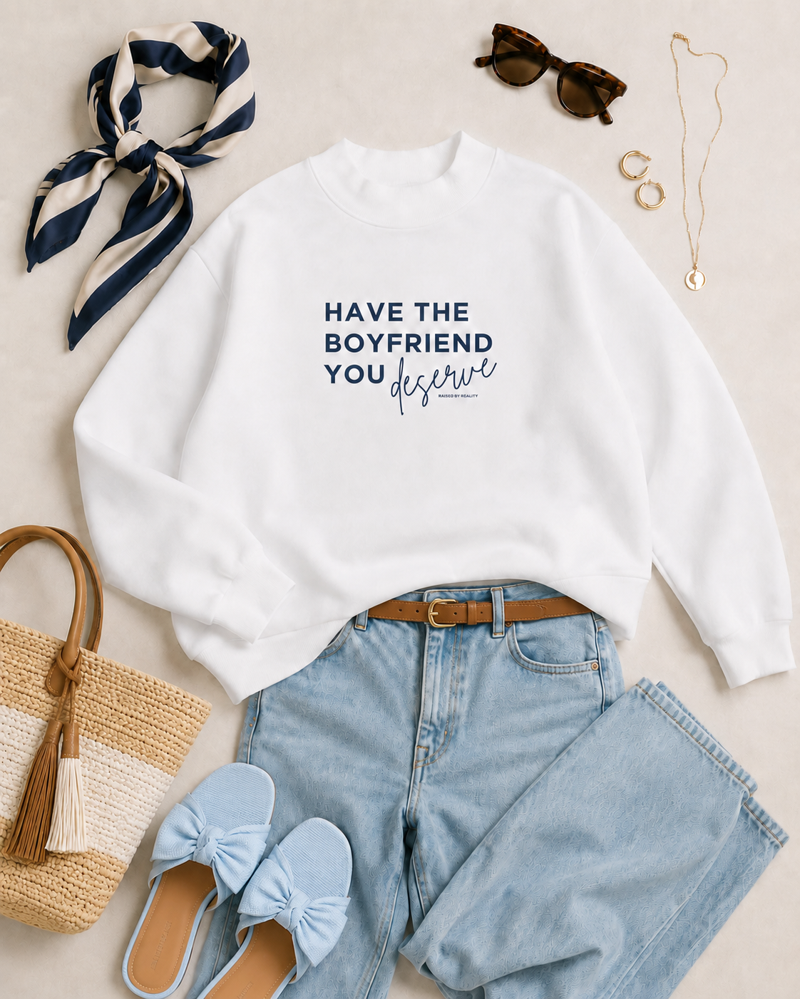 have the boyfriend you deserve white mockup styled mockup 2.png