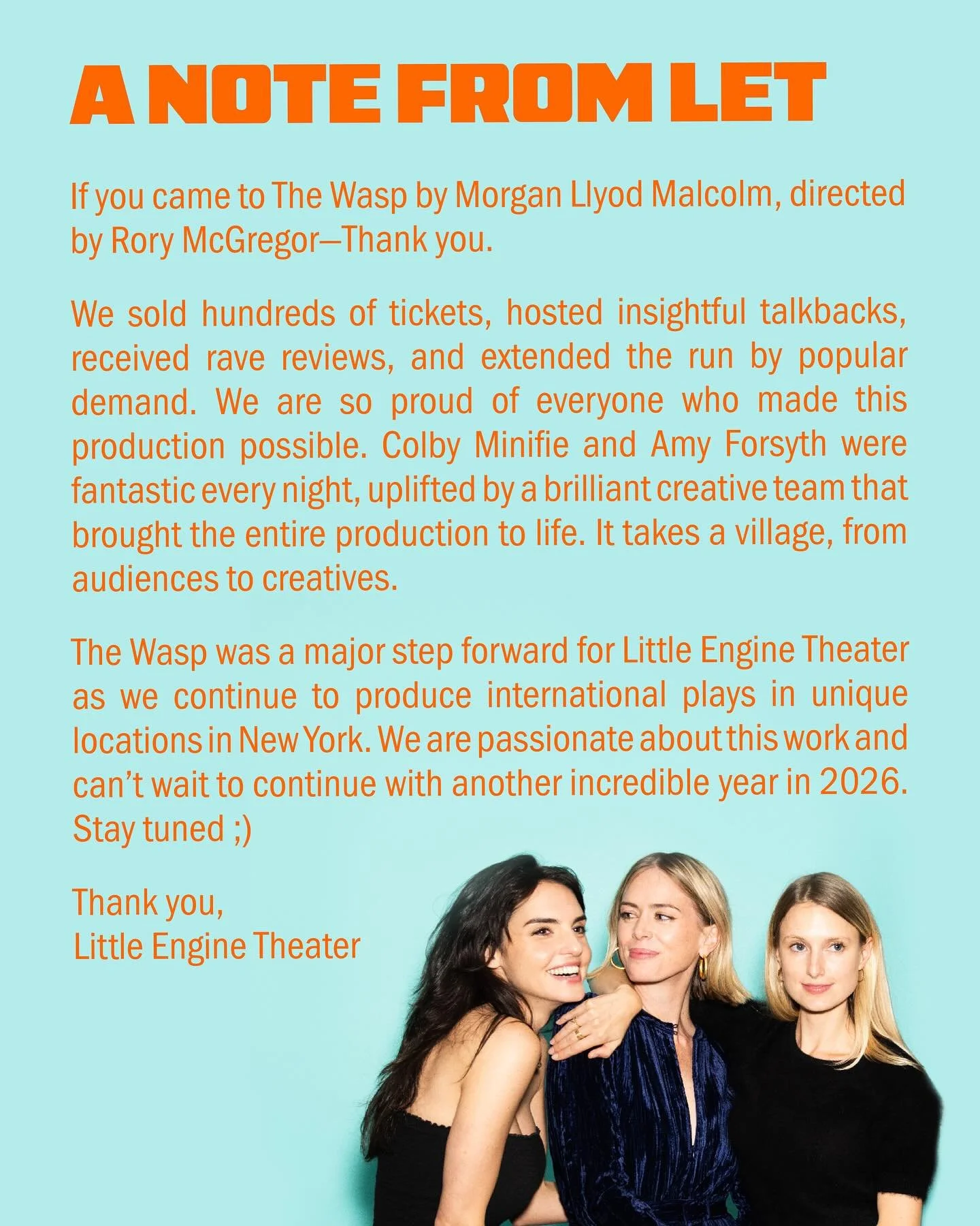 Thank you for making The Wasp, our second production as a theater company, such a buzzy success. ❤️&zwj;🔥