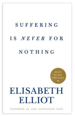 Suffering is Never for Nothing