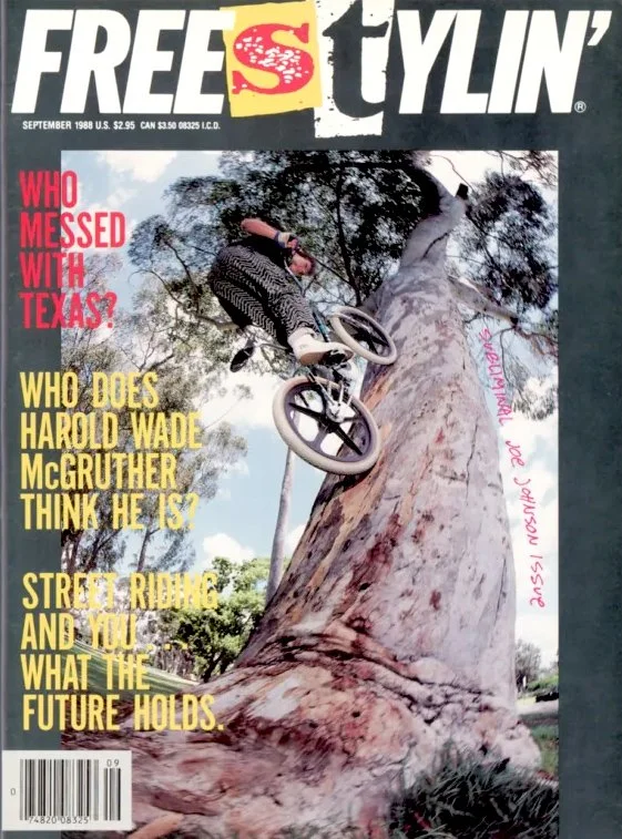A magazine cover titled 'Free Stylin' from September 1988, featuring a person performing a bicycle stunt on a large tree. The cover includes headlines in red and yellow text asking about Texas, Harold Wade McGruther, and future street riding.