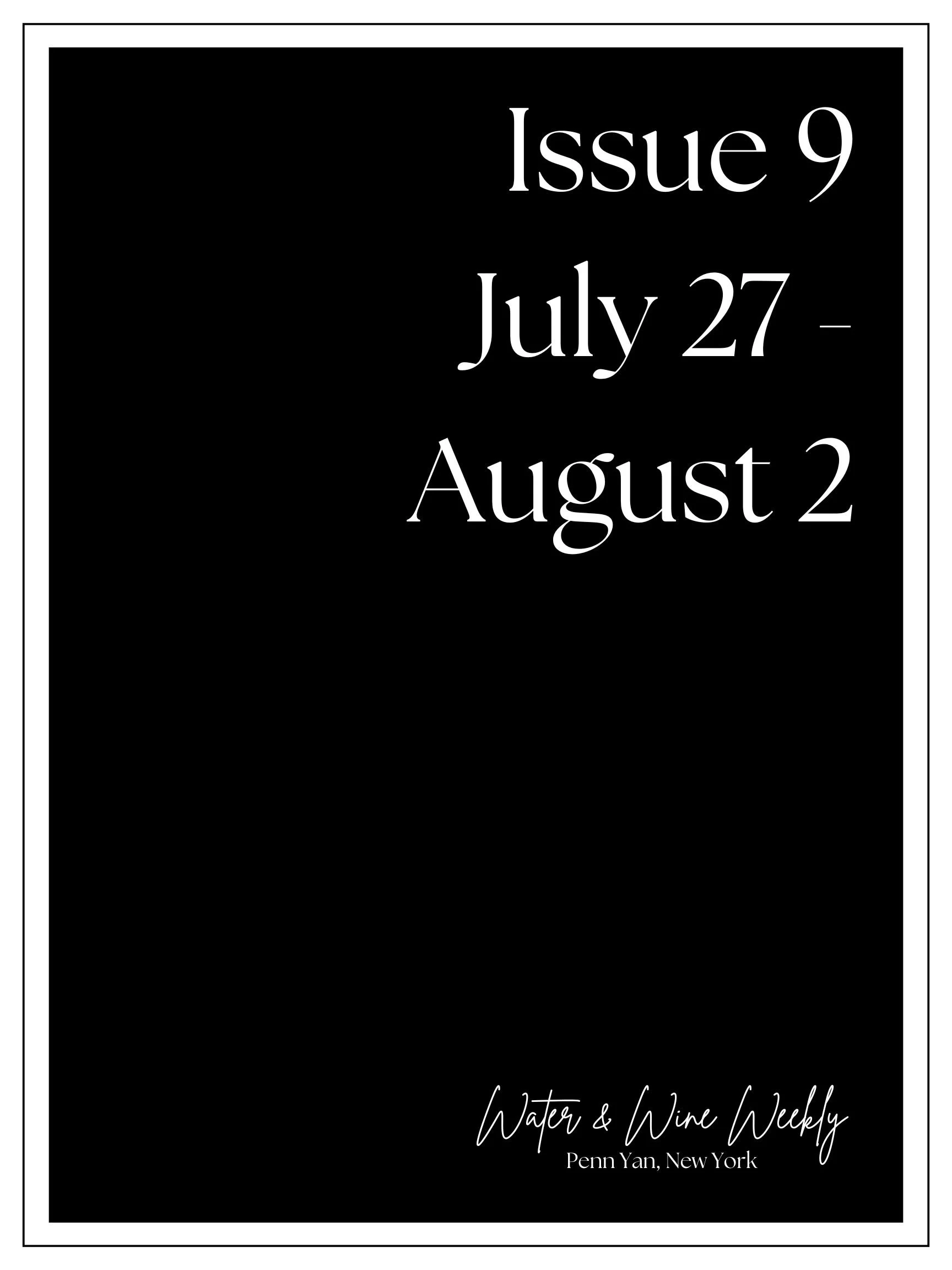 Water &amp; Wine Weekly • Penn Yan, New York • July 27-August 2, 2026 • Issue 9