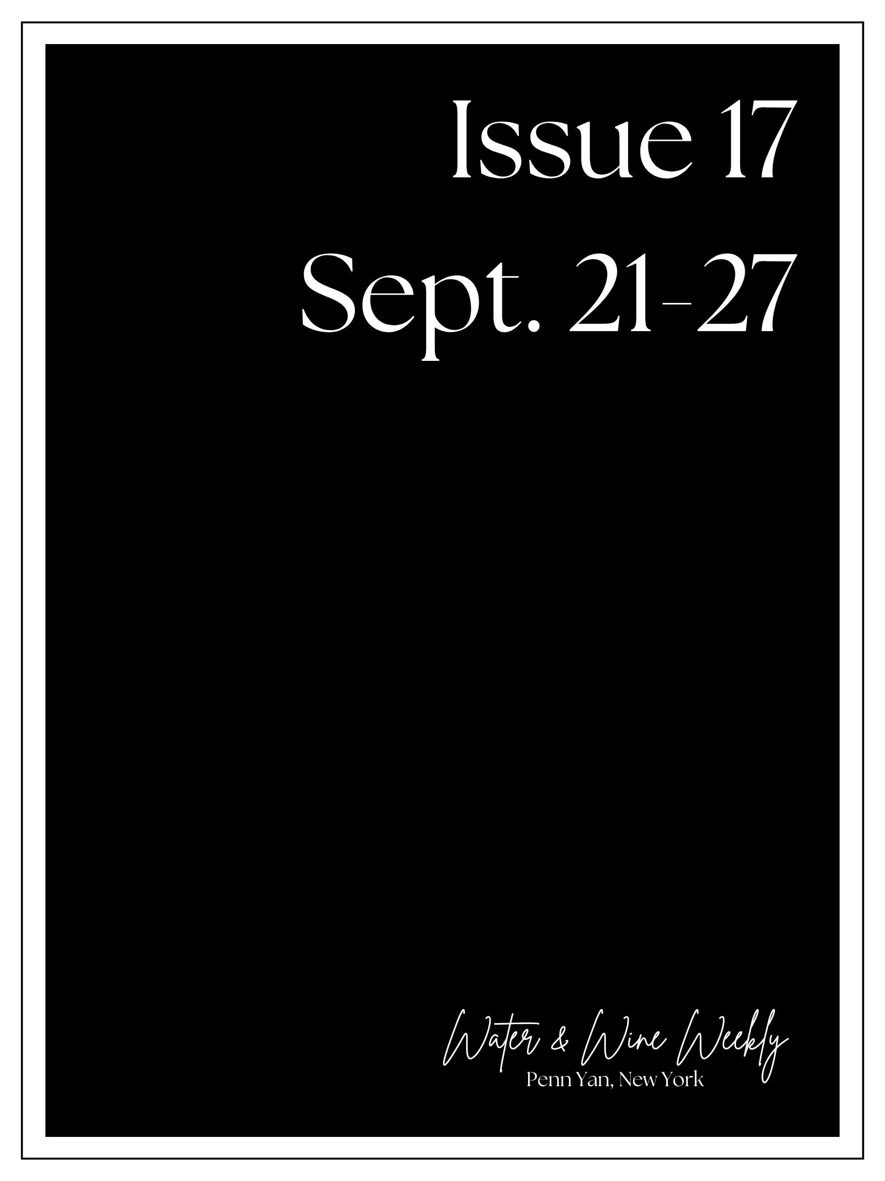 Water &amp; Wine Weekly • Penn Yan, New York • September 21-27, 2026 • Issue 17