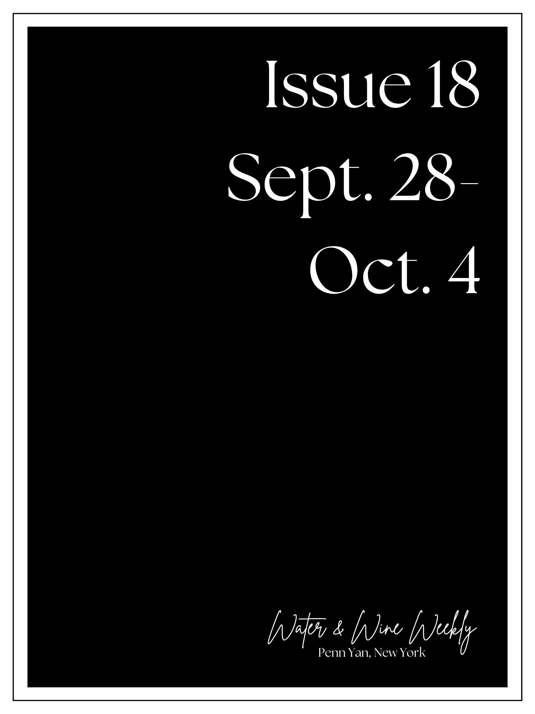 Water &amp; Wine Weekly • Penn Yan, New York • September 28-October 4, 2026 • Issue 18