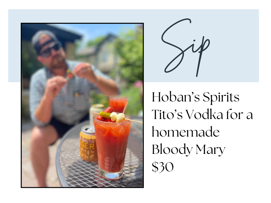 Sip • Hoban's Spirits • Bloody Mary