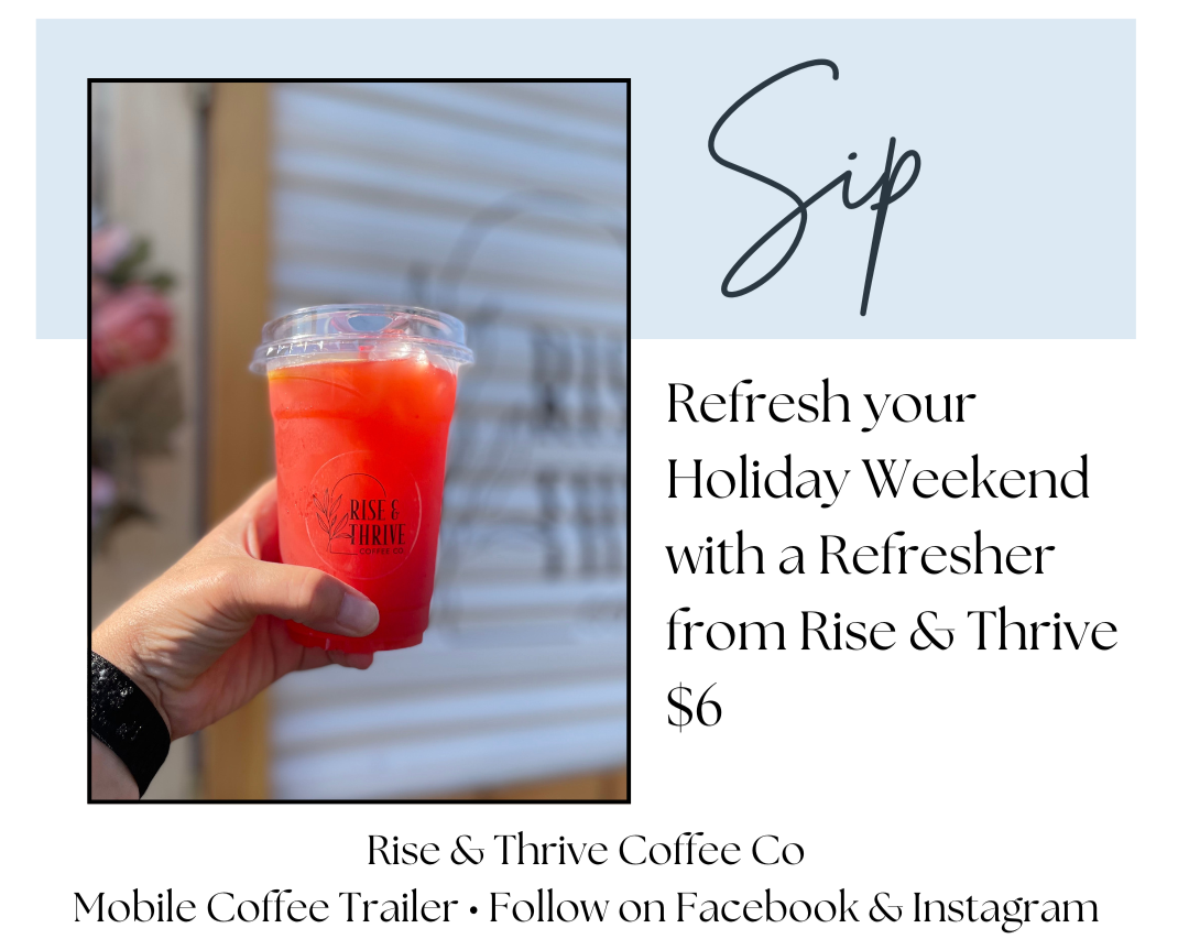 Sip • Rise and Thrive • Have a Refresher
