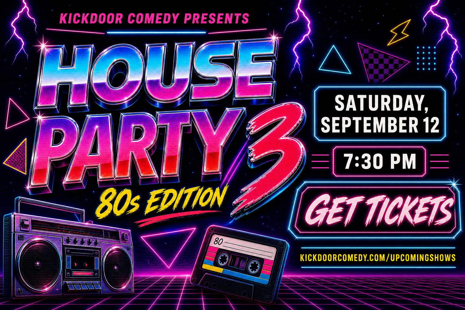 House Party 3: 80s Edition — Kickdoor Comedy