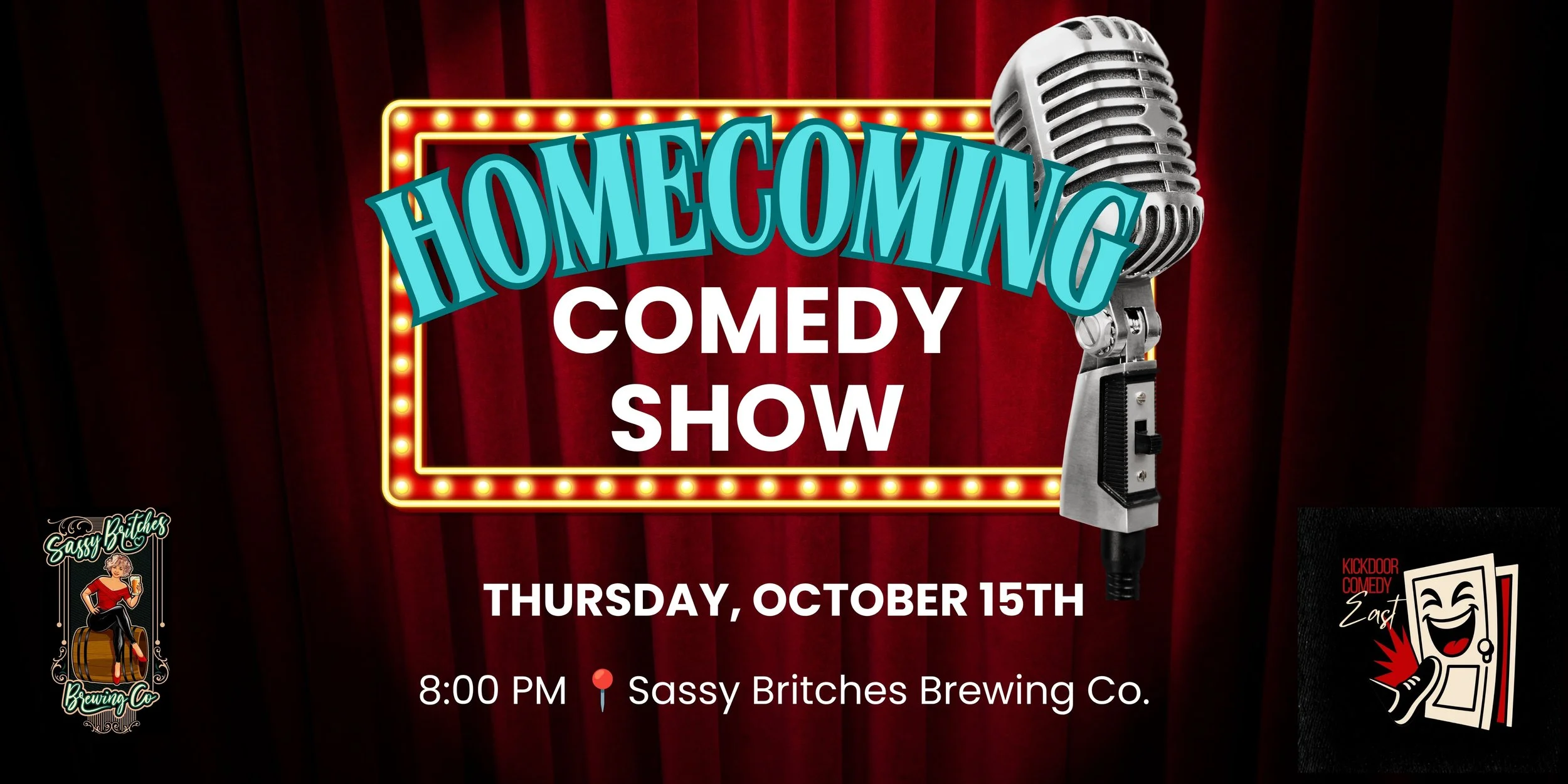 Homecoming Comedy Show — Kickdoor Comedy