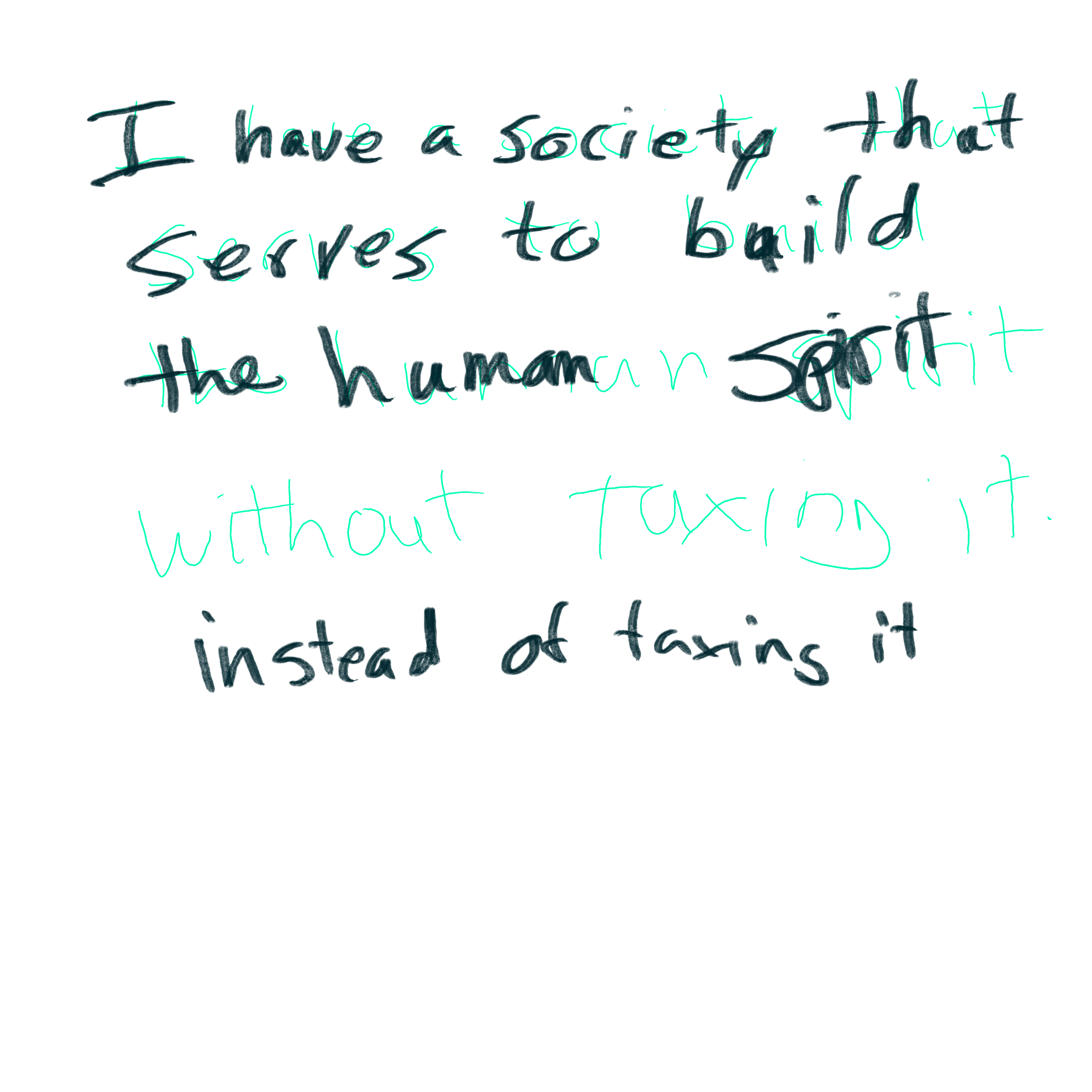 I have a society
