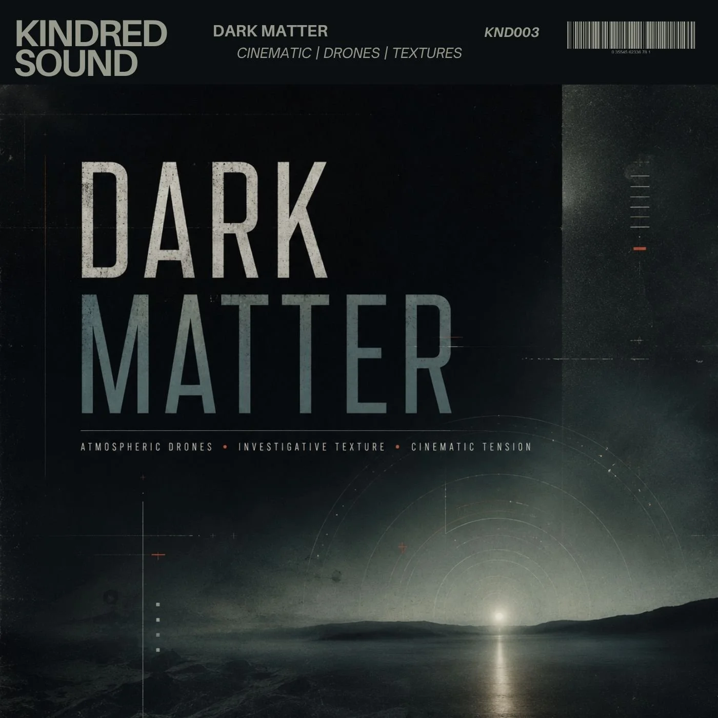Album cover titled "Dark Matter" by Kindred Sound with dark landscape and a distant light source at horizon, featuring a starry sky and subtle geometric lines.