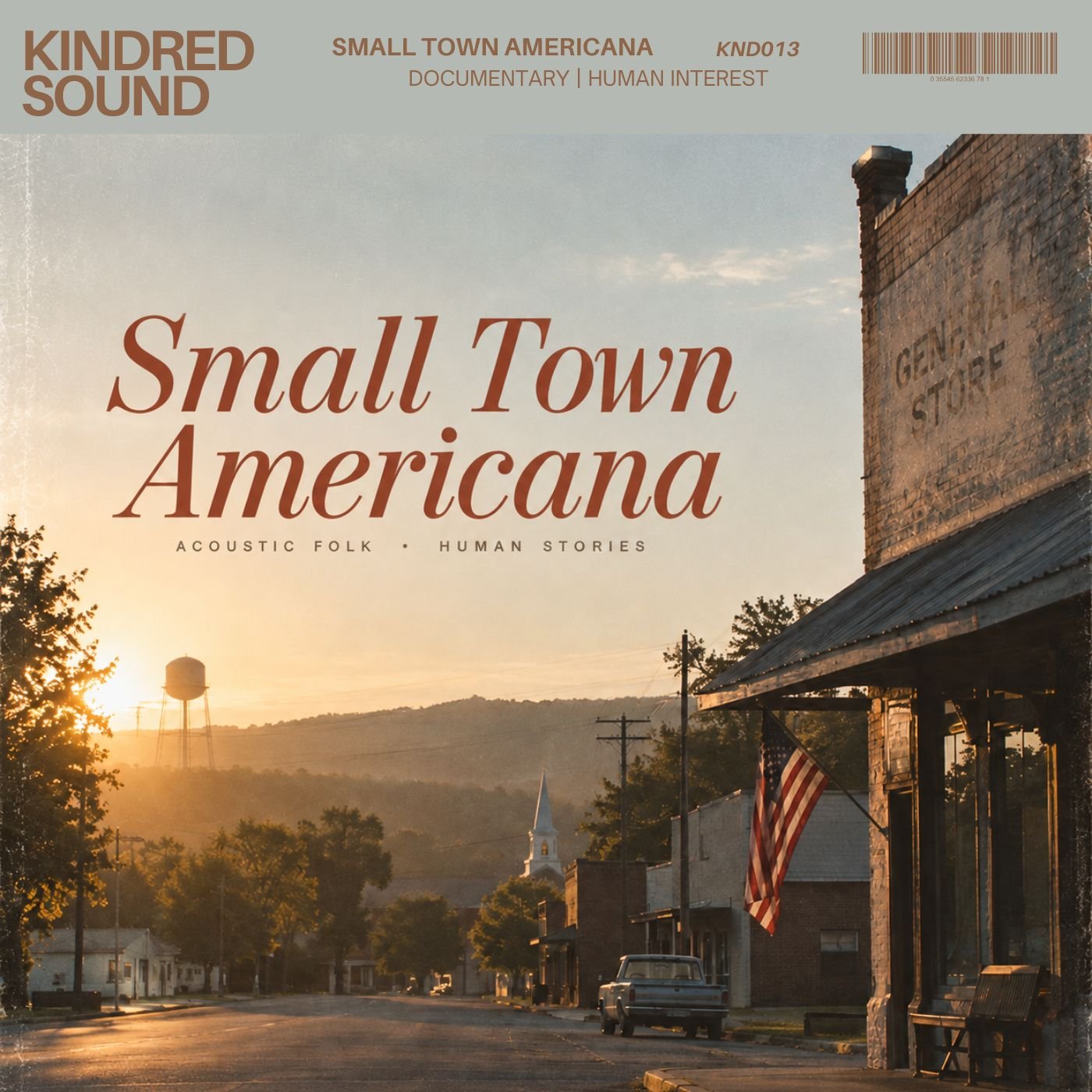 A street scene in a small town during sunset, with a water tower in the background, old buildings, an American flag, and a church steeple, promoting the documentary 'Small Town Americana' focused on acoustic folk and human stories.