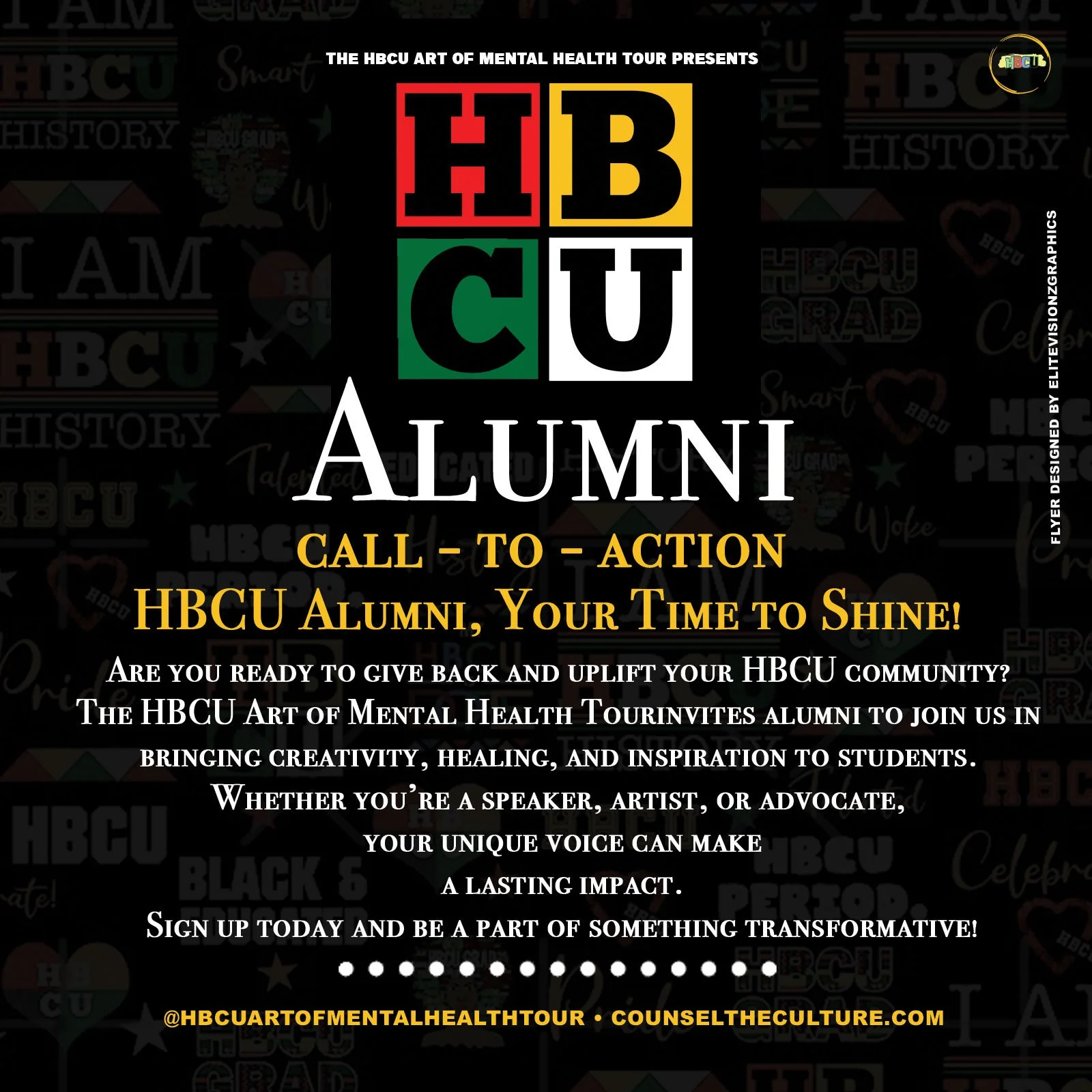 Flyer for HBCU Art of Mental Health Tour featuring bold text and color blocks with the words "HBCU Alumni" and call-to-action to join, sign up, and give back to the HBCU community.