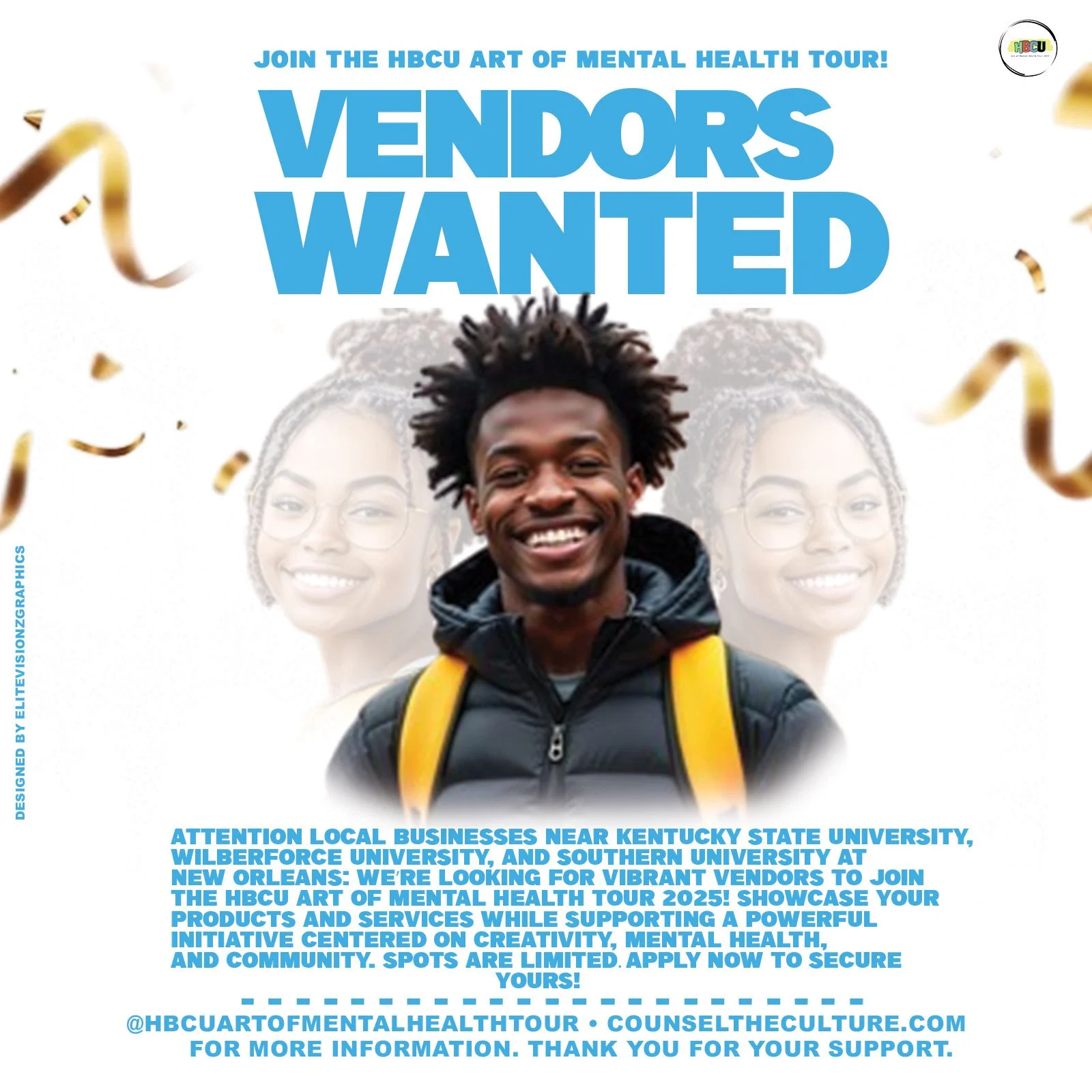 Flyer for the HBCU Art of Mental Health Tour featuring a smiling young man with a yellow backpack, with two faint images of a smiling woman with glasses behind him, gold confetti and streamers, blue text announcing vendor opportunities and event details, and colorful logo in the top right corner.