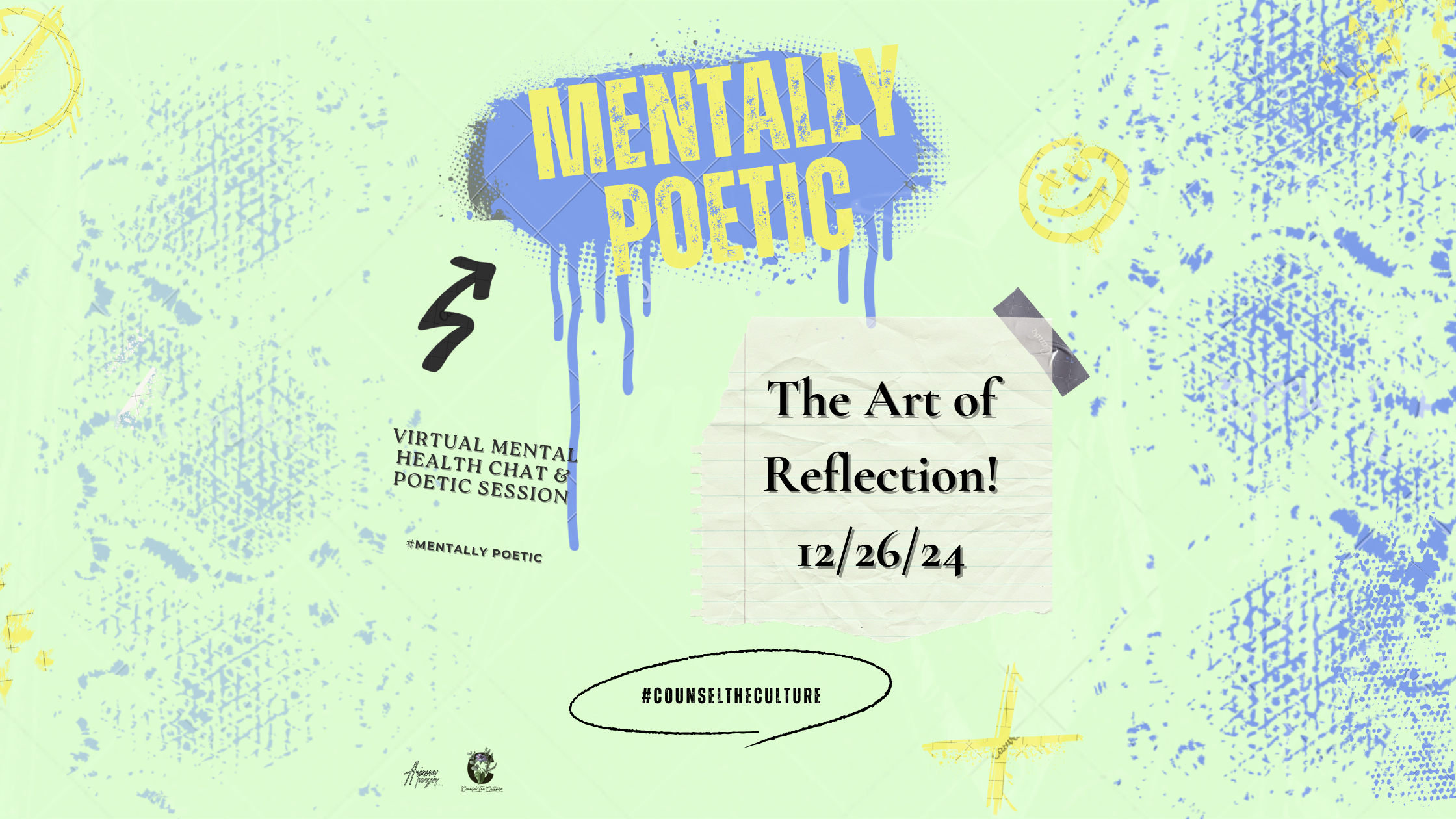 A digital poster advertising an event called 'Mentally Poetic,' featuring virtual mental health chat and poetic sessions, scheduled for December 26, 2024, with artistic, graffiti-style design elements.