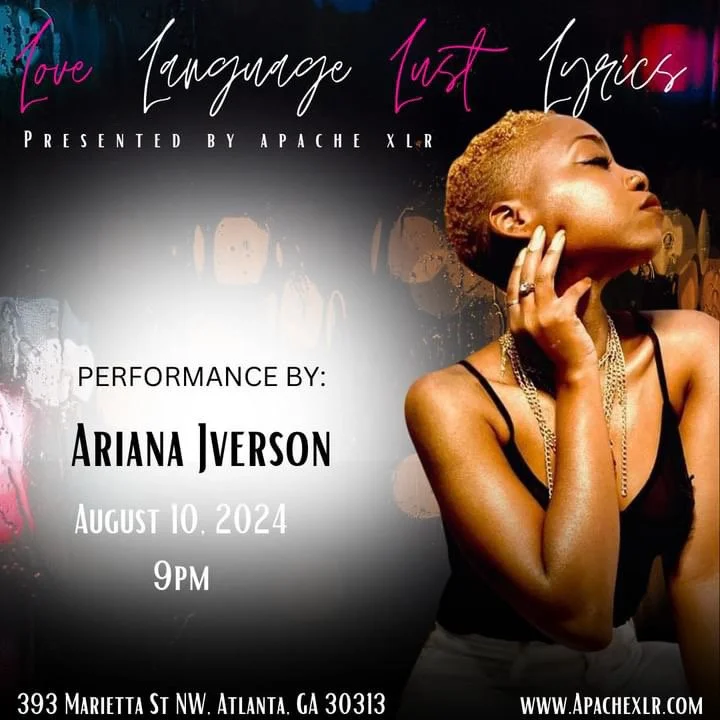 Love Language Lust Lyric at Apache Lounge ATL