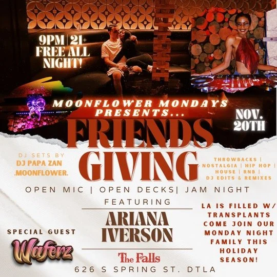 MoonFlower Mondays Presents… Friendsgiving