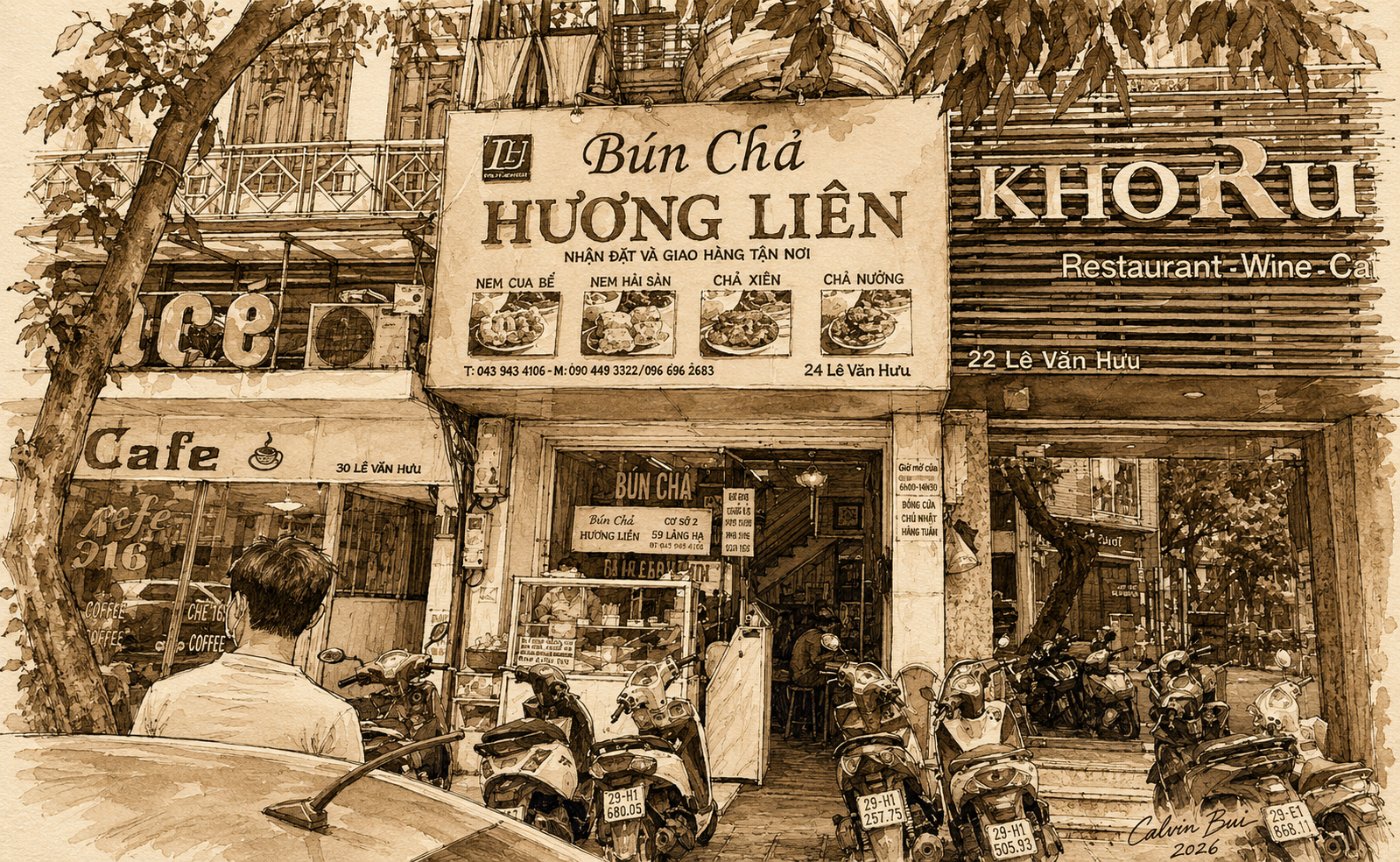 Hand-drawn sepia urban sketch of Bún Chả Hương Liên on Lê Văn Hưu in Hanoi with storefront signage, neighboring shops, parked scooters, tree shadows, street details, and Calvin Bui 2026 artist signature.